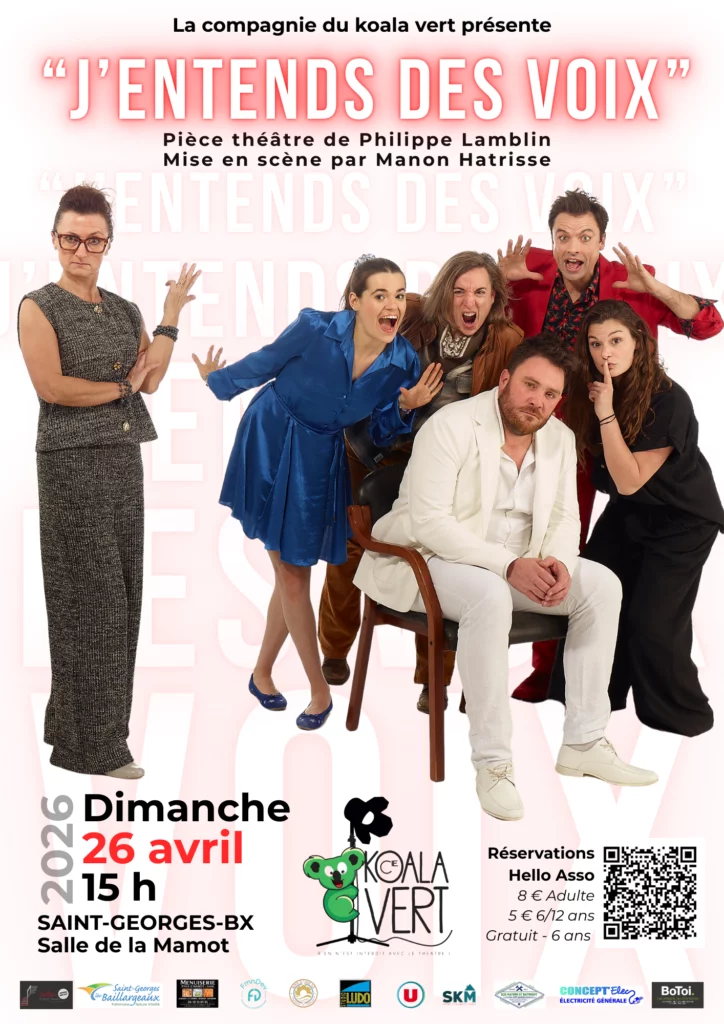 Affiche de la pièce de théâtre "J'entends des voix" jouée par la troupe de la compagnie du koala vert
