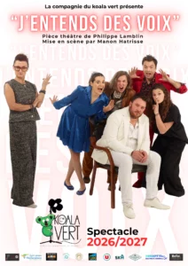 Trouver la compagnie du Koala Vert dans ce nouveau spectacle. J'entends des voix.