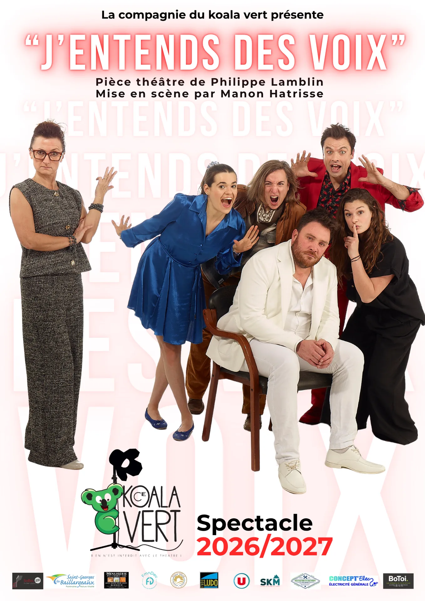 Trouver la compagnie du Koala Vert dans ce nouveau spectacle. J'entends des voix. 